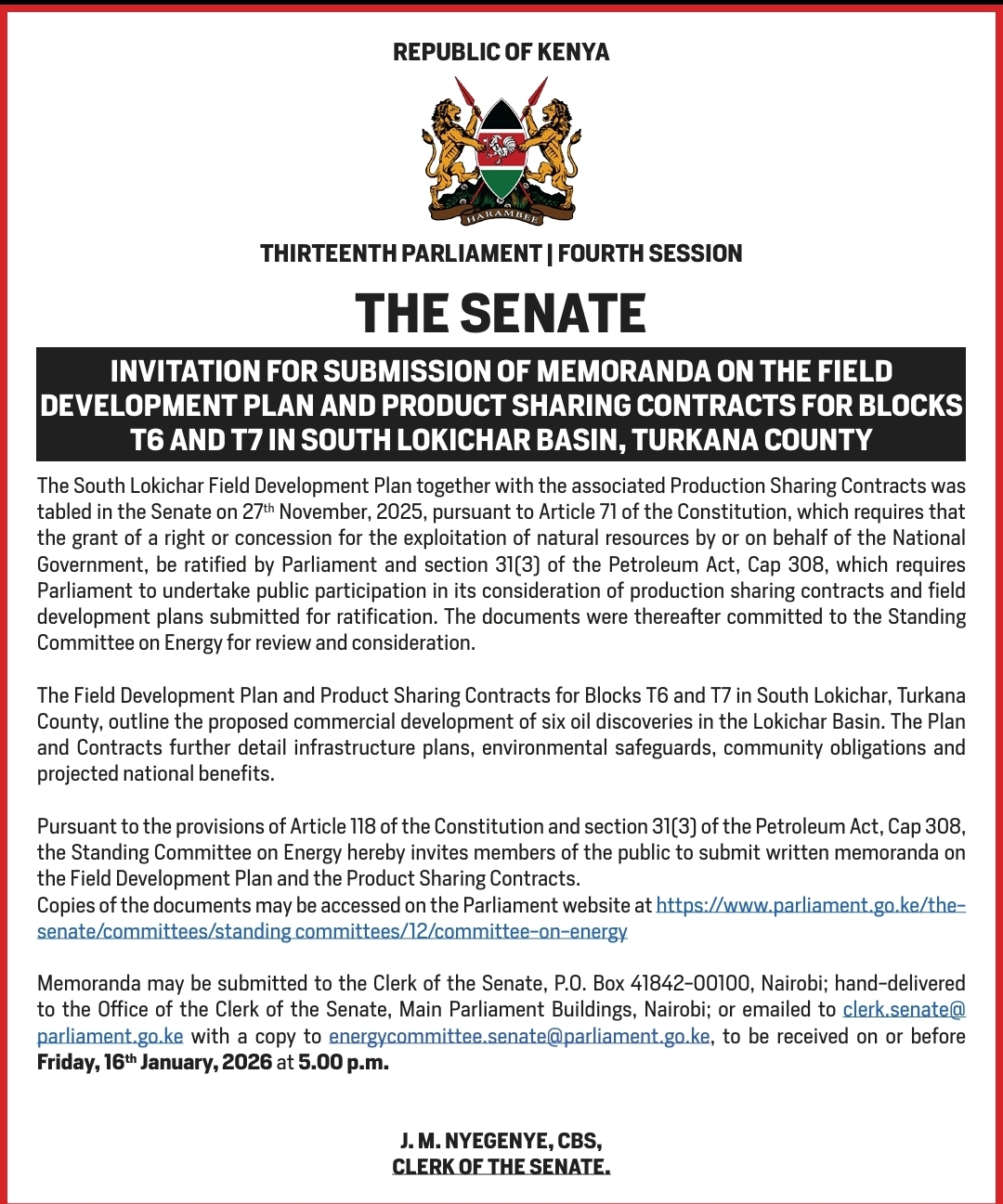 INVITATION FOR SUBMISSION OF MEMORANDA ON THE FIELD DEVELOPMENT PLAN AND PRODUCT SHARING CONTRACTS FOR BLOCKS T6 AND T7 IN SOUTH LOKICHAR BASIN, TURKANA COUNTY